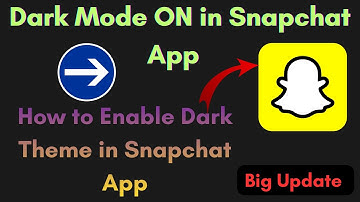 How to Enable Dark Mode in Snapchat (iOS & Android) || #snapchat