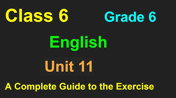 class 6 English unit 11/grade 6 English chapter 11