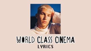 Gus Dapperton - World Class Cinema [Lyrics + Sub. Español]