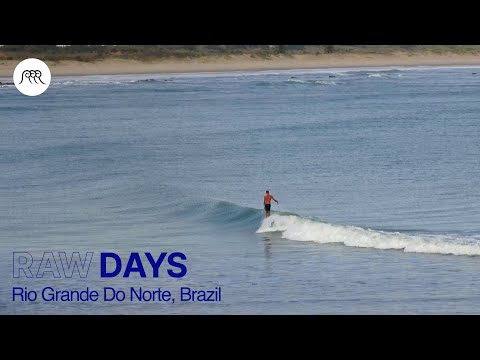 RAW DAYS | Longboard surfing in Rio Grande do Norte, Brazil | Small fun waves