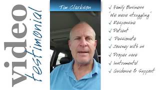 Client Testimonial - A Wonderful Group of Friends Looking Out For Each Other - Tim Clarkson