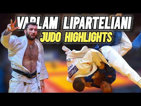 Varlam Liparteliani ვარლამ ლიპარტელიანი Judo Highlights