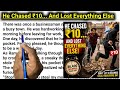 He Chased 10 Rupees||English Reading||English Story || English padhna kaise sikhe?