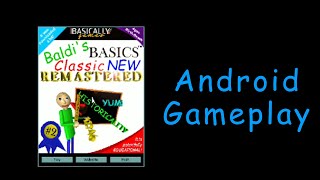 Baldi's Basics Classic New Remastered Android Port | Baldi's Basics Mod Android Gameplay 