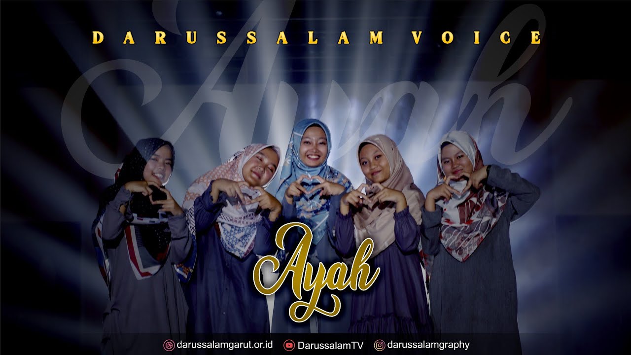 AYAH || DARUSSALAM VOICE || OFFICIAL VIDEO MUSIK