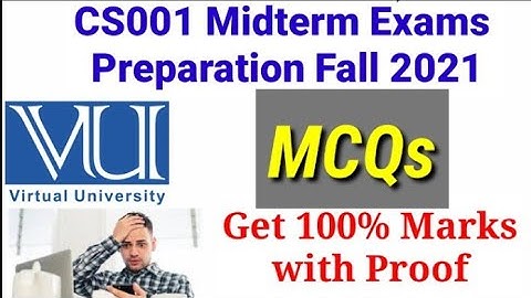CS001 Midterm Quiz preparation fall 2021