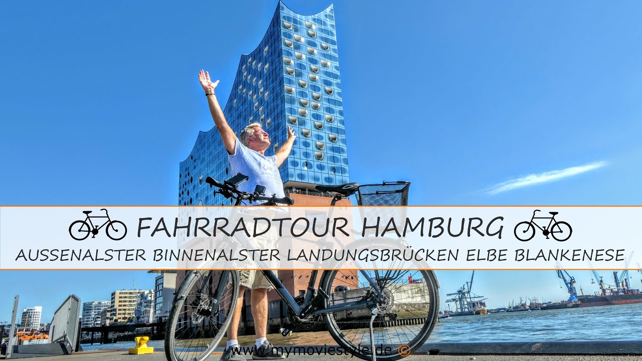 FAHRRADTOUR HAMBURG – ALSTER LANDUNGSBRÜCKEN ELBE BLANKENESE