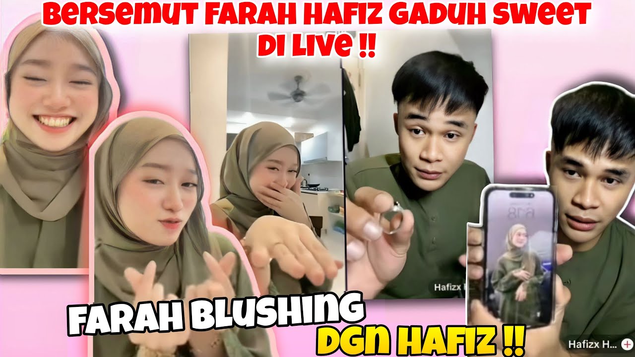 Bersemut Farha !! Farah Hafiz Sweet Gaduh Manja di Llve !! Farah Blushing Habis !!