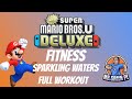 Super Mario Fitness | FULL WORKOUT | Sparkling Waters + Boss Battle Larry Koopa!