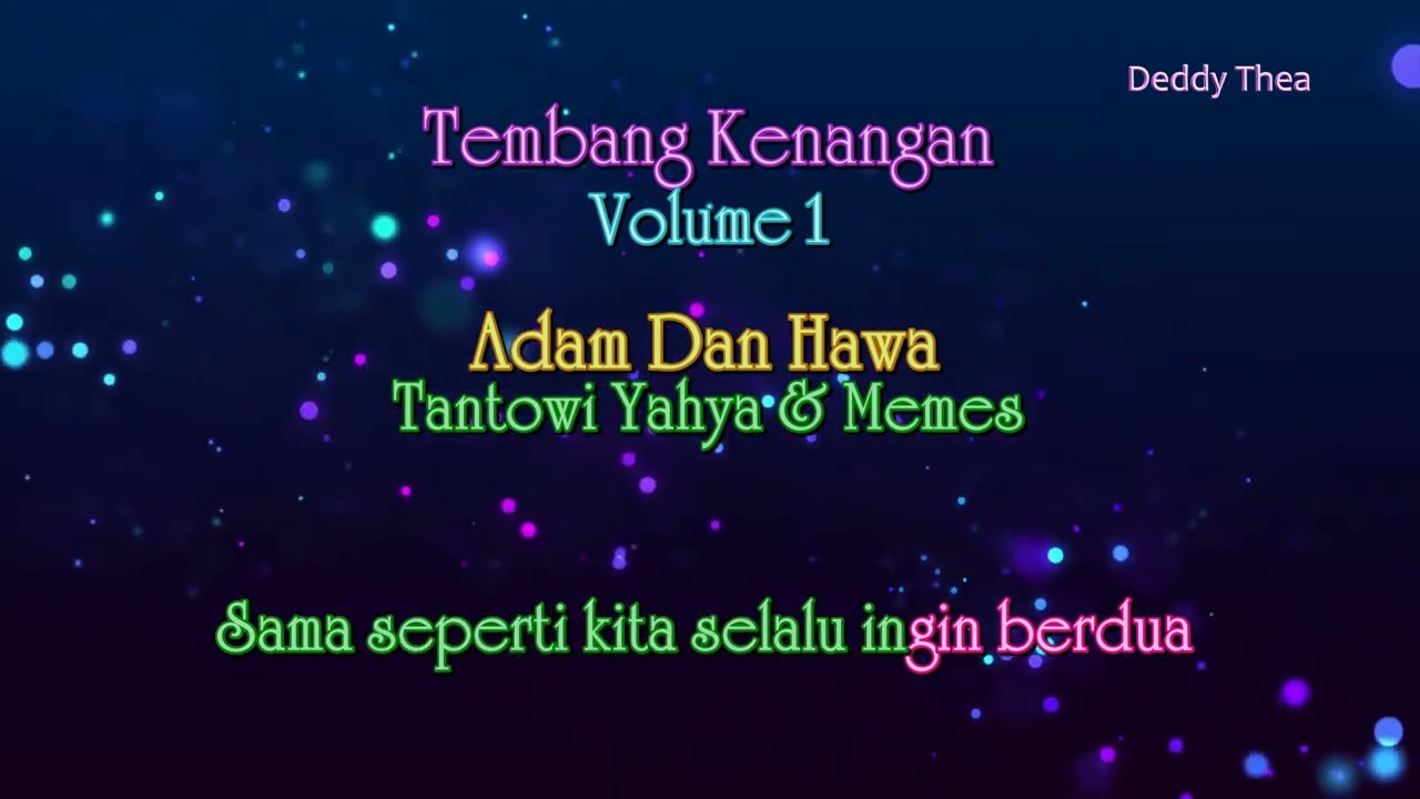 Adam Dan Hawa - Tantowi Yahya \u0026 Memes (Duet)