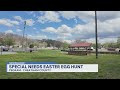 Newsmaker: Easter egg hunt for those with special needs