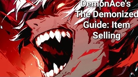 Item Selling Guide - The Demonized Idle RPG Guide