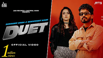 Duet (Official Video) Surinder Baba & Sukhpreet Kaur | Bravo | Oversear | New Punjabi Songs 2023