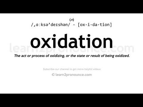 Pagbigkas ng oksihenasyon | Kahulugan ng Oxidation