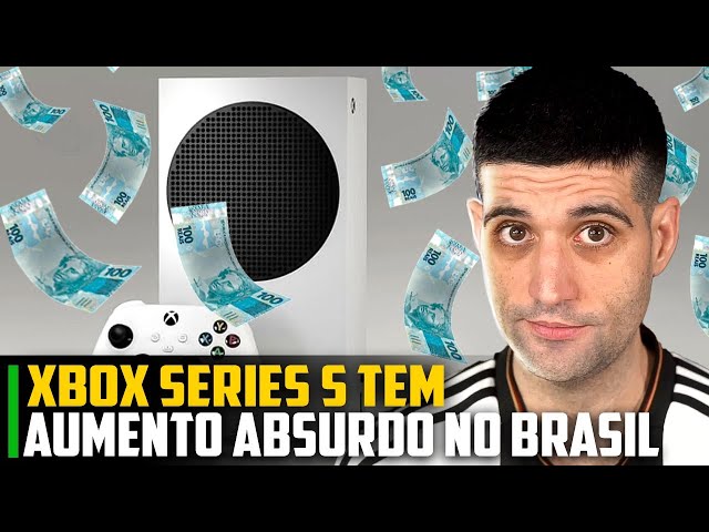 Xbox Series S sofrerá aumento de preço no Brasil - NerdBunker