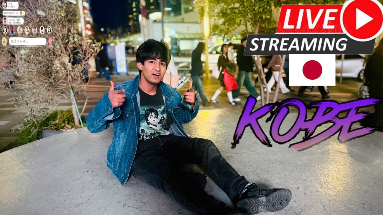 irl stream in kobe 🇯🇵