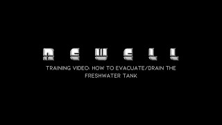 Training Video: How to Evacuate or Drain the Freshwater Tank