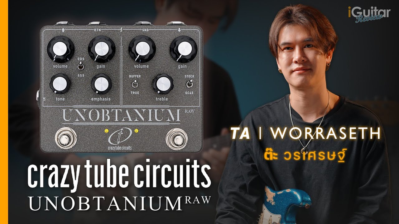 Crazy Tube Circuits Unobtanium RAW Edition Effect Review by Ta