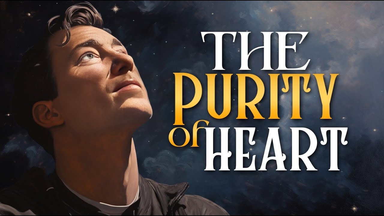 Neville Goddard – The Purity Of Heart
