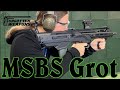 Bonus: MSBS Grot at the Range (Standard, Bullpup, &amp; 7.62mm)