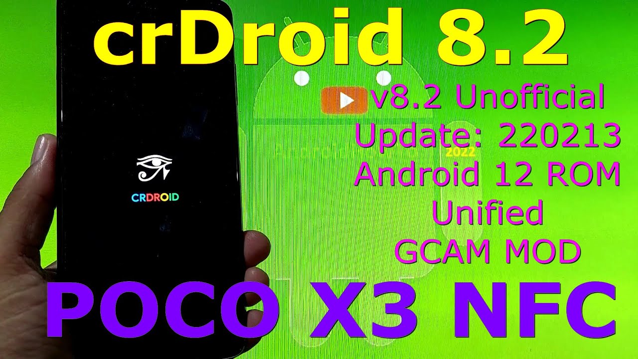 crDroid 8.2 Unofficial for Poco X3 NFC Android 12 Update: 220213 - YouTube
