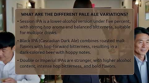 What Are The Different Pale Ale Variations? - The Pint Guy