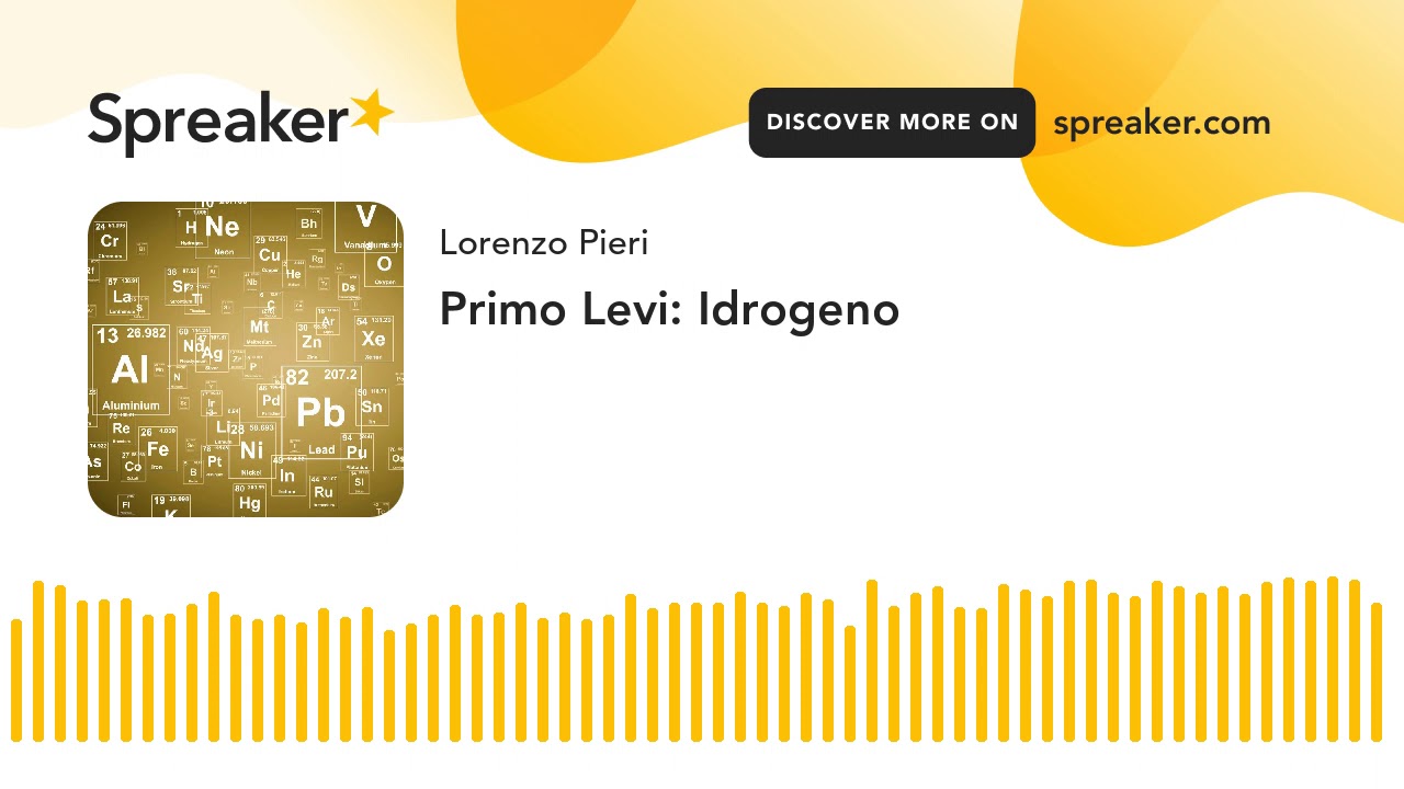 Primo Levi: Idrogeno