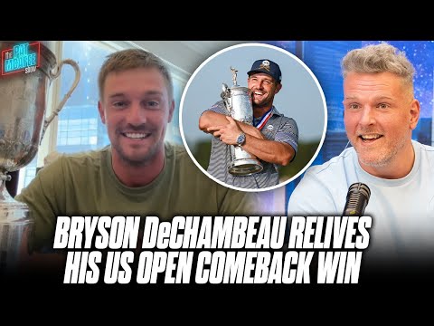 Thumbnail for Bryson DeChambeau Relives His US Open Comeback Win & "Greatest Shot" Of His Career | Pat McAfee Show