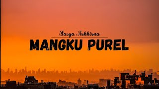 MANGKU PUREL (LIRIK)