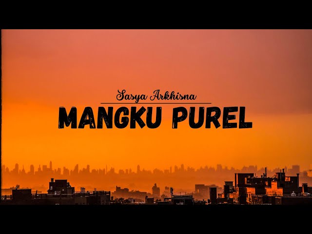 MANGKU PUREL (LIRIK) class=