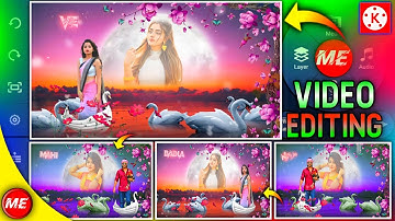 Beautiful nature style video editing in kinemaster 🔥