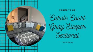 Carole Court Gray Sleeper Sectional 7 Months Later: Rooms to Go Review