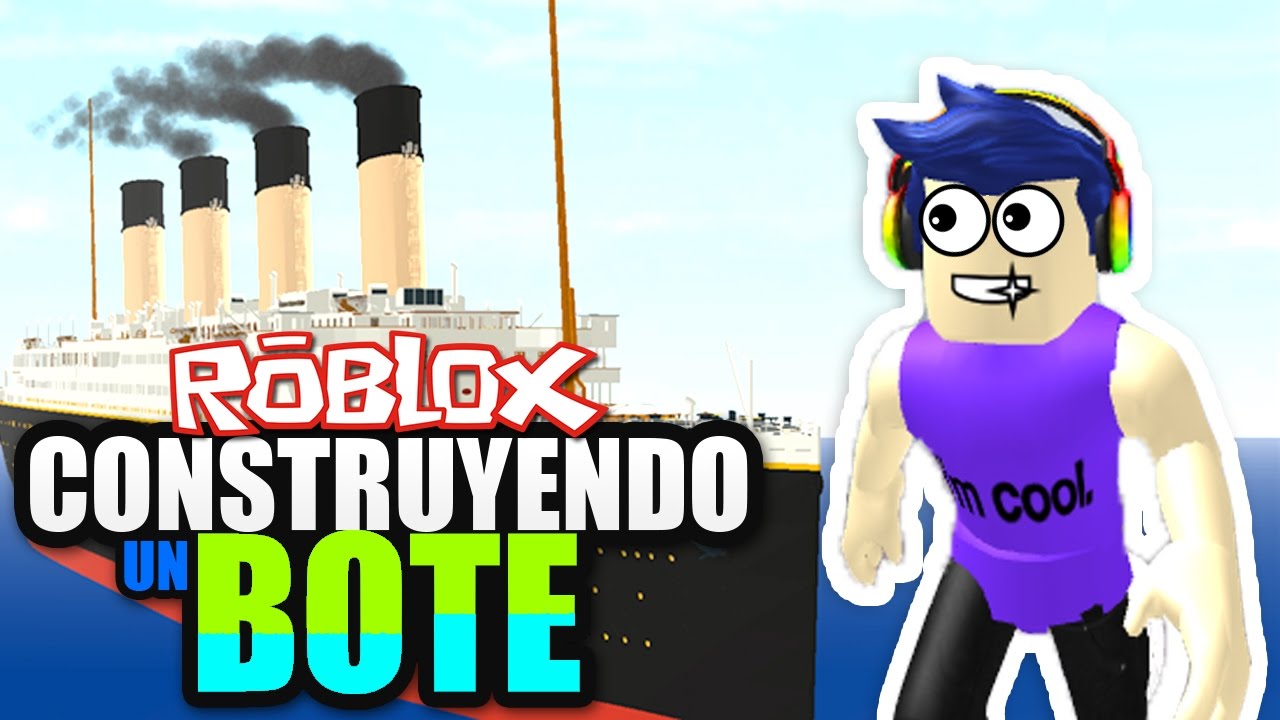 Construyendo Un Bote 2 Roblox En Espanol Youtube - las lagartijas rockeras test all of the roblox gear roblox