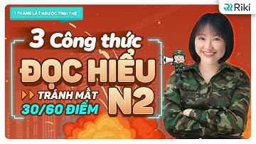90% liệt Đọc hiểu N2 vì chưa biết 3 Mẹo làm phần Trung Văn
