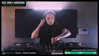 DDD Quarantine Sessions 24: Mesck x Woven Thorns