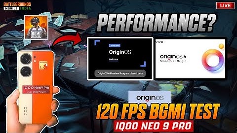 Origin OS 6 Finally ? | 120FPS BGMI LIVE PERFORMANCE TEST AFTER 1 YEAR😲IQOO Neo 9 Pro @NoniXGaminG