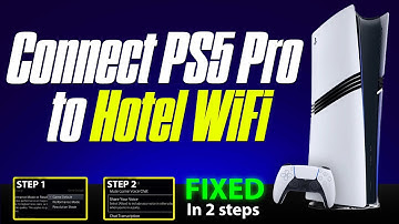 How to Connect PS5 to Hotel WiFi | PS5 Pro