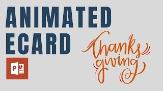 Animated PowerPoint Gratitude Ecard