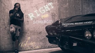 Kerwin Du Bois - Right For Somebody