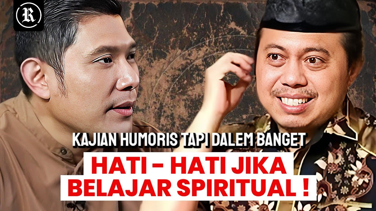 Kajian humoris tapi penuh ilmu - Peringatan keras untuk pejalan spiritual | Abu Marlo dan Gus Candra