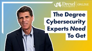 5 Reasons to Earn a BS in Cybersecurity by Drexel University Online 522 views 2 years ago 4 minutes, 39 seconds