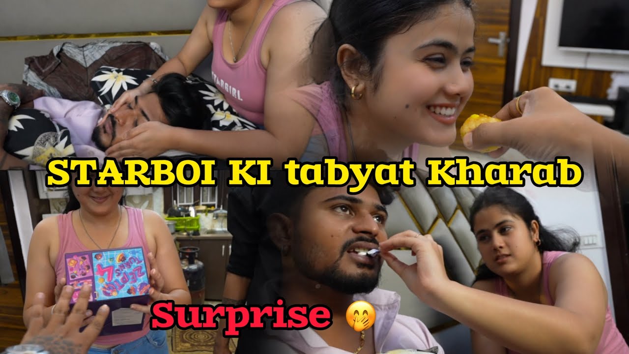 😷 Starboi Ki Tabiyat Bigad Gayi! Emotional Vlog 💔 | Stargirl Ne Sambhala 🥺