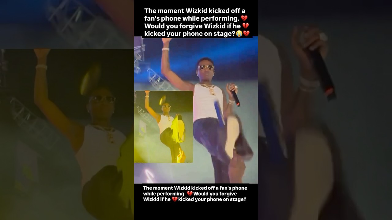 The moment Wizkid kicked off a fan’s phone while performing. 💔Would you forgive Wizkid