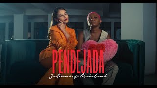 Juliana - Pendejada feat. @Mabiland  (Video Oficial)