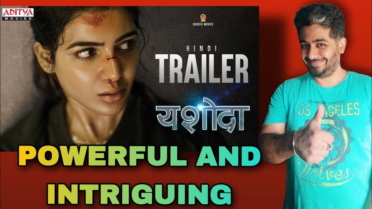 Yashoda Trailer Hindi Review, Yashoda Trailer Reaction, Samantha Prabhu