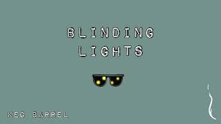 Blinding Lights - The Weeknd