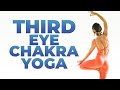 Third eye chakra morning yoga for wisdom  intuition