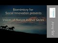 Biomimicry for social innovation presents voices of nature