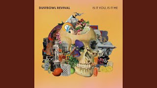 Video thumbnail of "The Dustbowl Revival - Sonic Boom"