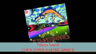 Miniatura de vídeo de "Chick Corea Elektric Band II - TUMBA ISLAND"